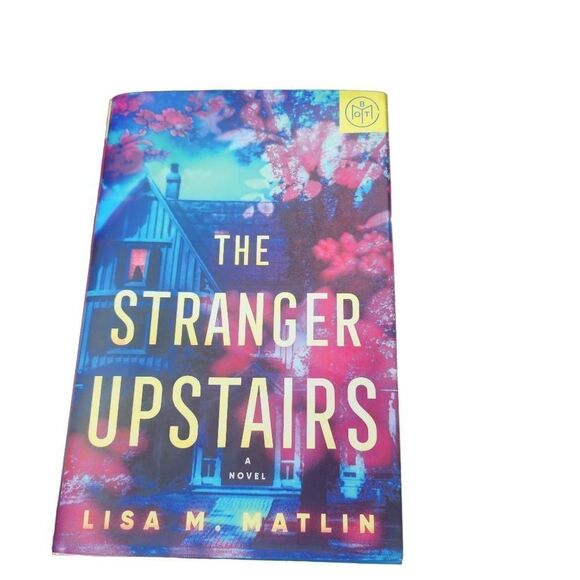 The Stranger Upstairs Lisa M. Matlin Mystery Thriller Suspense Hardcover Book - Picture 1 of 5